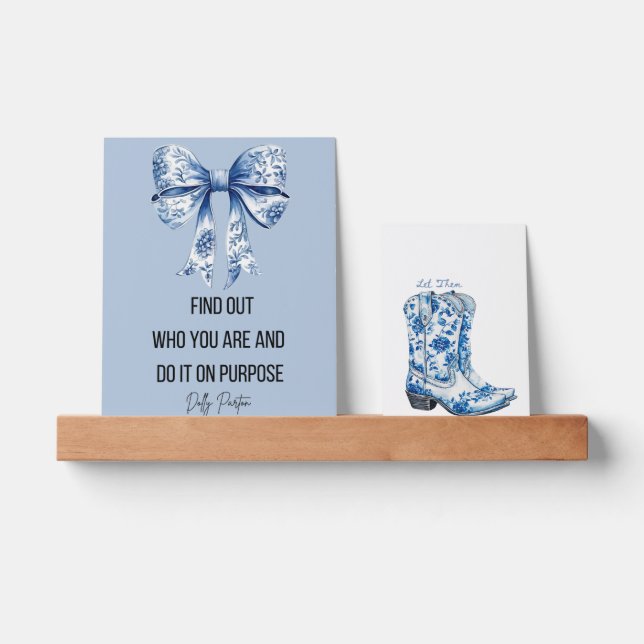 Trendy Dolly Parton quote print, inspirational  Picture Ledge (Front)