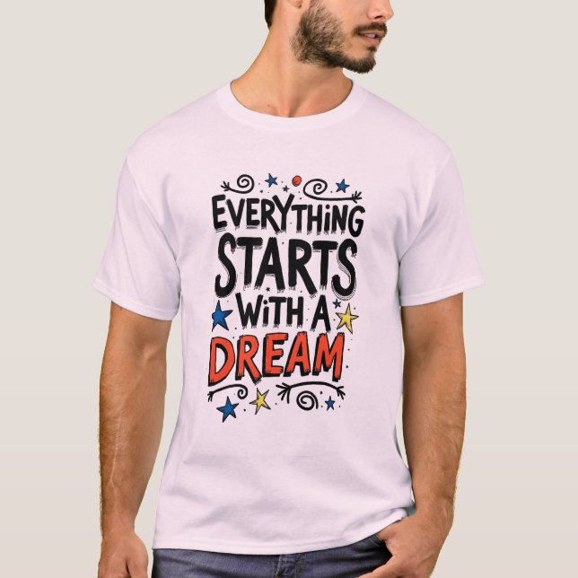 Trendy Dreamer T-Shirt Typography (Front)