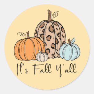 Trendy Fall Pumpkin “It’s Fall Y’all” Quote Classic Round Sticker