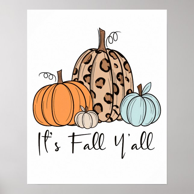 Trendy Fall Pumpkin | “It’s Fall Y’all” Quote Poster (Front)