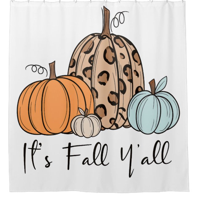 Trendy Fall Pumpkin | “It’s Fall Y’all” Quote Shower Curtain (Front)