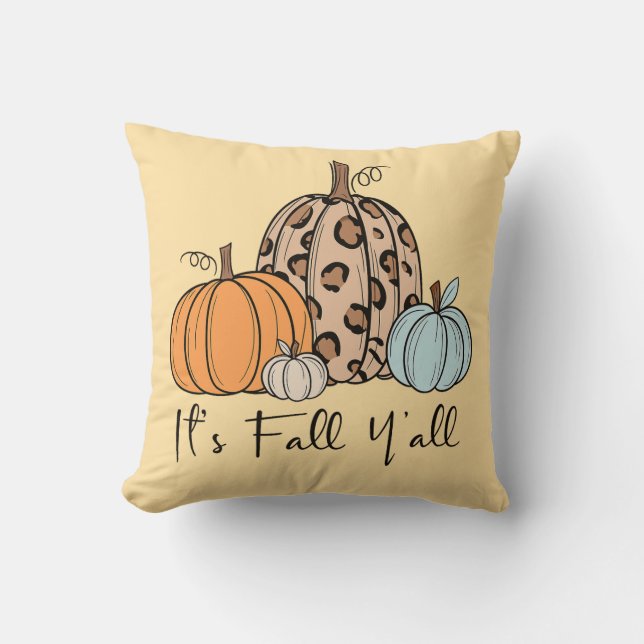 Trendy Fall Pumpkin | “It’s Fall Y’all” Quote Throw Pillow (Front)