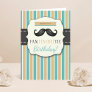 Trendy (Fan-Tache-Tic) Mustache Birthday Card
