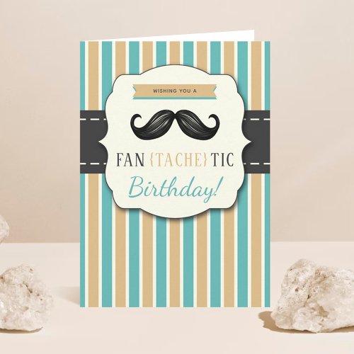 Trendy Fan_Tache_Tic Mustache Birthday Card