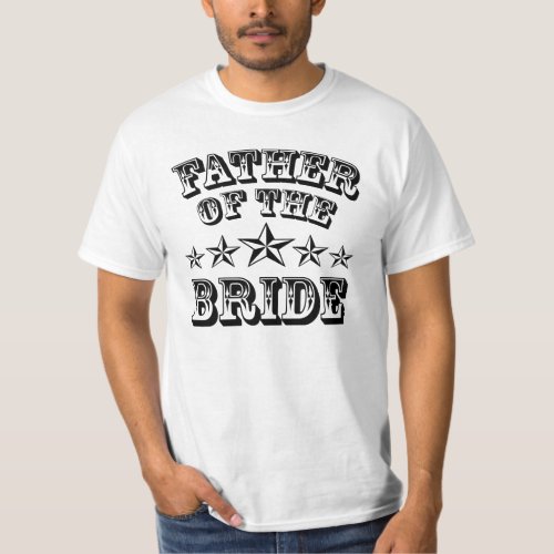 Trendy Father Of The Bride T_shirt