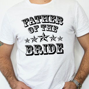 Trendy Father Of The Bride T-shirt