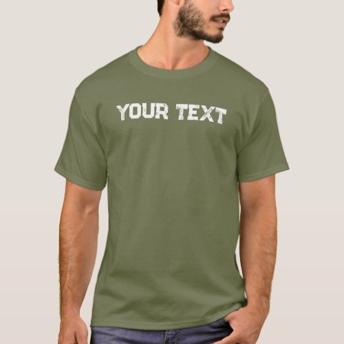 Trendy Fatigue Green Mens Modern Custom Template T_Shirt