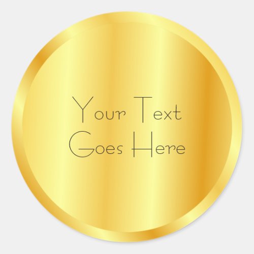 Trendy Faux Gold Metallic Look Add Your Text Classic Round Sticker