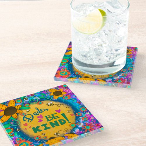 Trendy Fun Kindness Unique Floral Dude Be Kind  Glass Coaster
