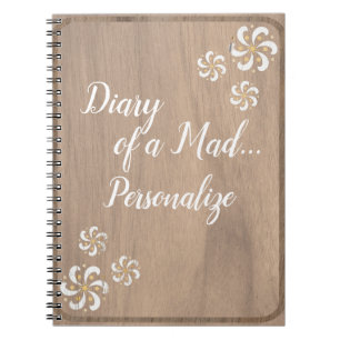 Trendy Funny Diary of a Mad Personalize Journal