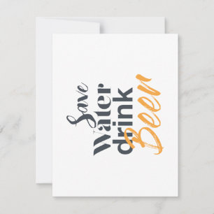 Trendy, funny, urban design Save Water Drink Beer Note Card