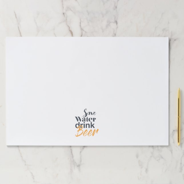 Trendy, funny, urban design Save Water Drink Beer Paper Pad (Insitu)