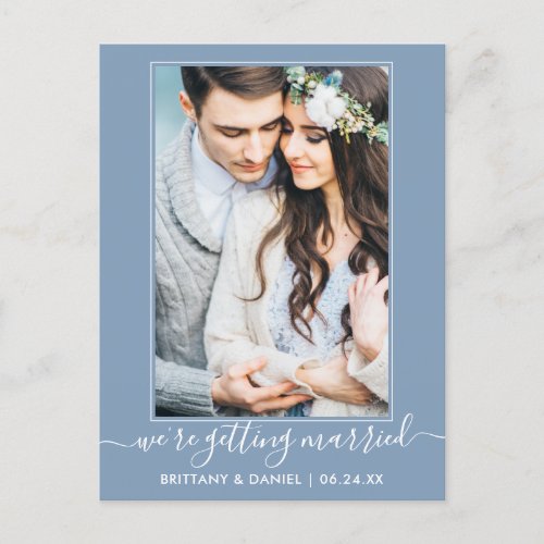 Trendy Getting Married Dusty Blue Save The Date Postcard