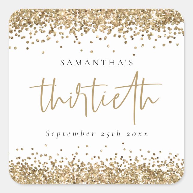 Trendy Gold Glitter Name Date Thirtieth  Square Sticker (Front)