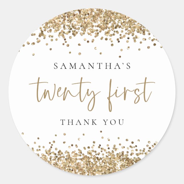 Trendy Gold Glitter Name Twenty First Thank You  Classic Round Sticker (Front)