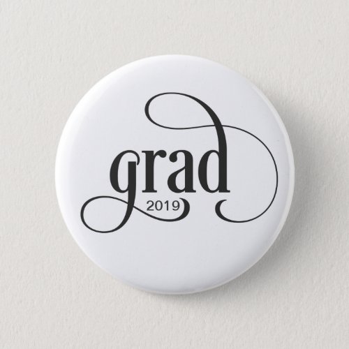 Trendy Grad Typography with Your Class Year Button