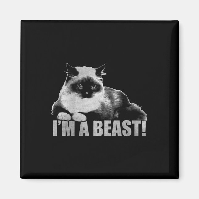 Trendy Graphic Cat Stamp I'm A Beast  Magnet (Front)