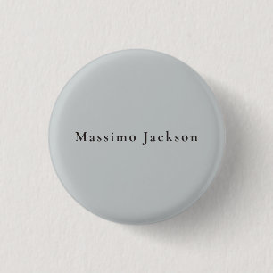 Trendy Grey Modern Design Unique Personal Button