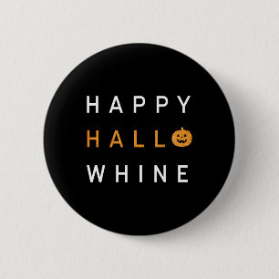 Trendy Halloween Happy Hello Whine Button
