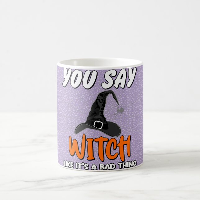 Trendy Halloween Witchy Quote  Coffee Mug (Center)