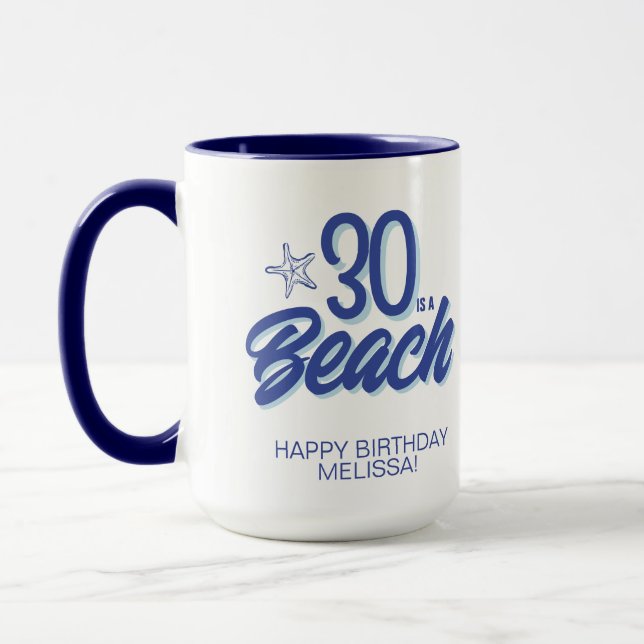 Trendy Hand Drawn Doodle 30 Is A Beach Birthday Mug (Left)