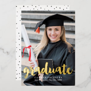 Trendy Hand Lettered Typography Graduation Foil Invitation