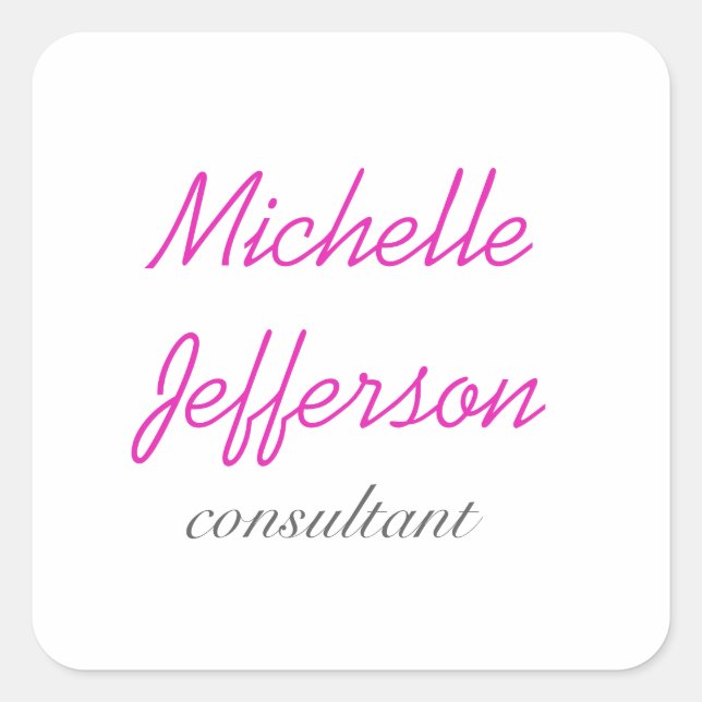 Trendy Handwriting Pink White Clean Square Sticker (Front)
