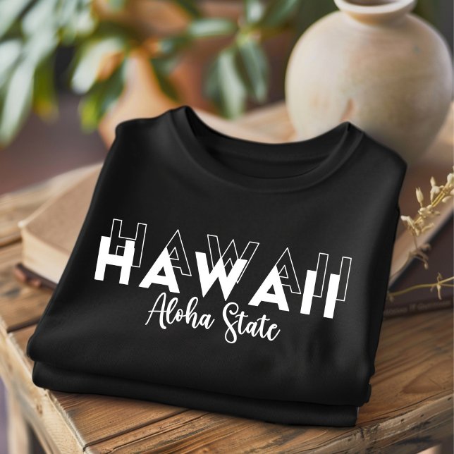 Trendy Hawaii Aloha State T-Shirt (Creator Uploaded)