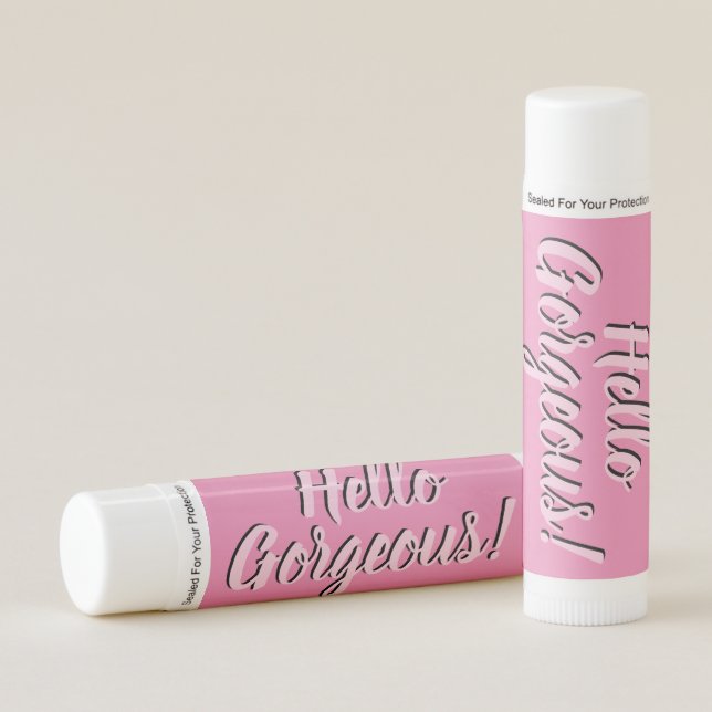 Trendy Hello Gorgeous Girly Pink Lip Balm (Front)