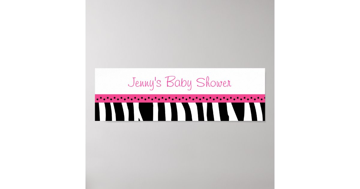 Trendy Hot Pink Zebra Print Banner Sign Zazzle