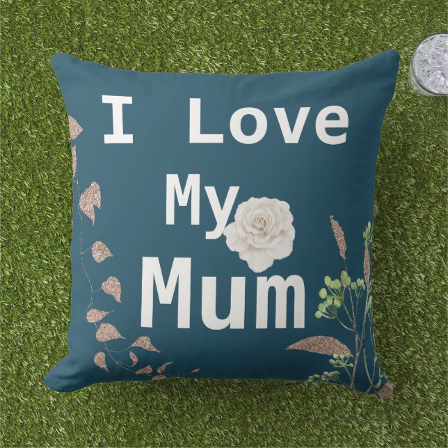 Trendy I Love My Mum White Rose Outdoor Pillow (Grass)