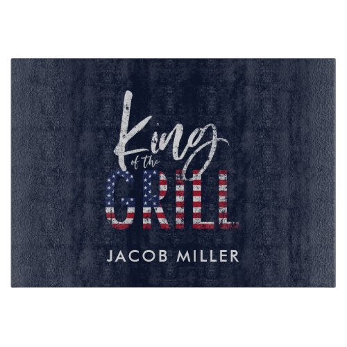 trendy king of the grill red white and blue cutting board