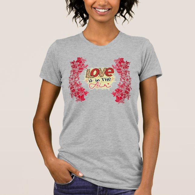 Trendy Love Air Valentines Day T-Shirt (Front)