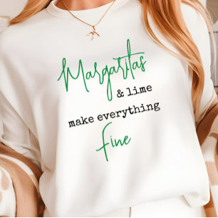 Trendy Margaritas and Lime Make Everything Fine T-Shirt