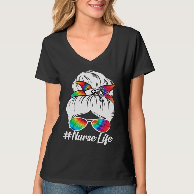 Trendy Messy Bun Nurse Life Nursing T-Shirt (Front)