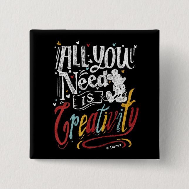 Trendy Mickey | All You Need Is Creativity Pinback Button (Front)