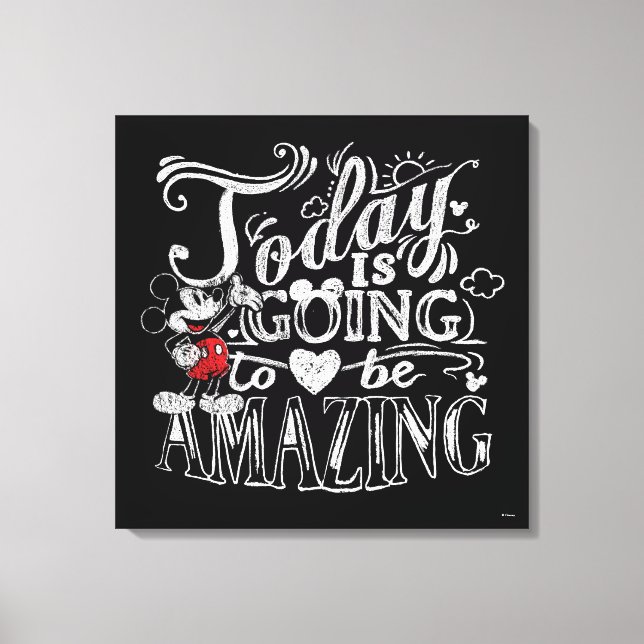 Trendy Mickey | Today Is Going To Be Amazing Canvas Print (Front)