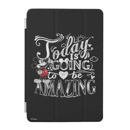 Trendy Mickey | Today Is Going To Be Amazing Ipad Mini Cover