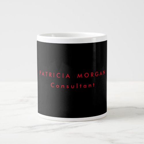 Trendy Minimalist Black Red Professional Your Name Giant Coffee Mug