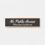 [ Thumbnail: Trendy & Modern "No Public Access" Door Sign ]