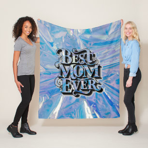 Trendy Modern Script Best Mom Ever Fleece Blanket