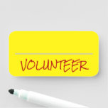 [ Thumbnail: Trendy, Modern "Volunteer" Name Tag ]