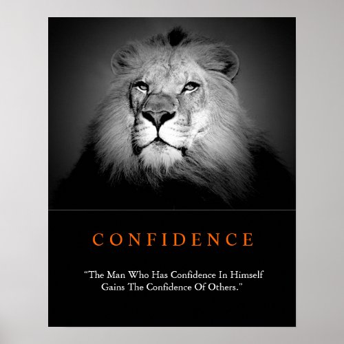 Trendy Motivational Confidence Lion Black White Poster