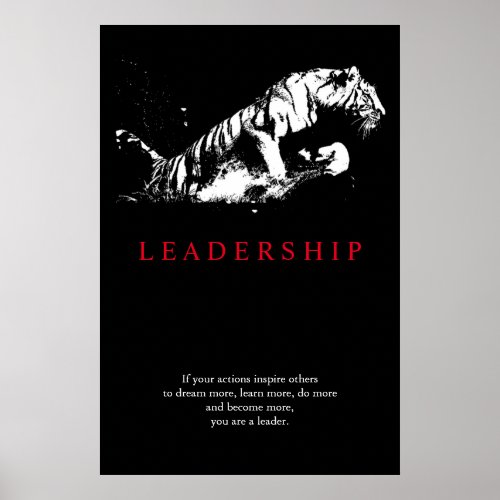 Trendy Motivational Leadership Tiger Black White Poster