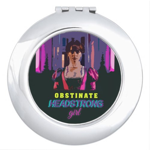 Trendy Neon Cyberpunk Obstinate Headstrong Girl Compact Mirror