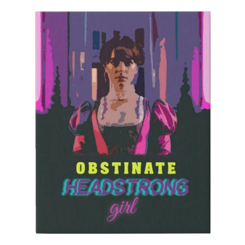 Trendy Neon Cyberpunk Obstinate Headstrong Girl Faux Canvas Print