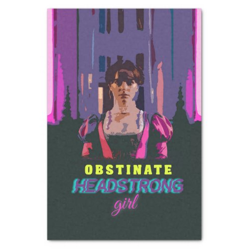 Trendy Neon Cyberpunk Obstinate Headstrong Girl Tissue Paper