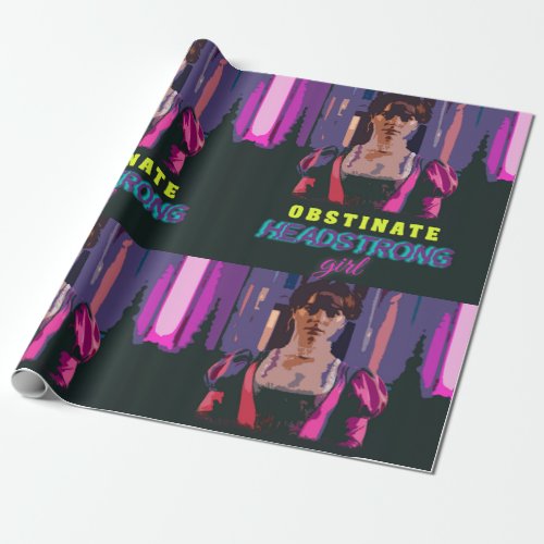 Trendy Neon Cyberpunk Obstinate Headstrong Girl Wrapping Paper