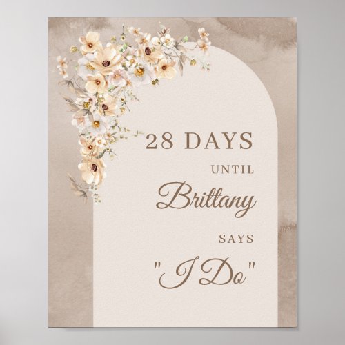 Trendy neutral wildflowers boho arch countdown poster