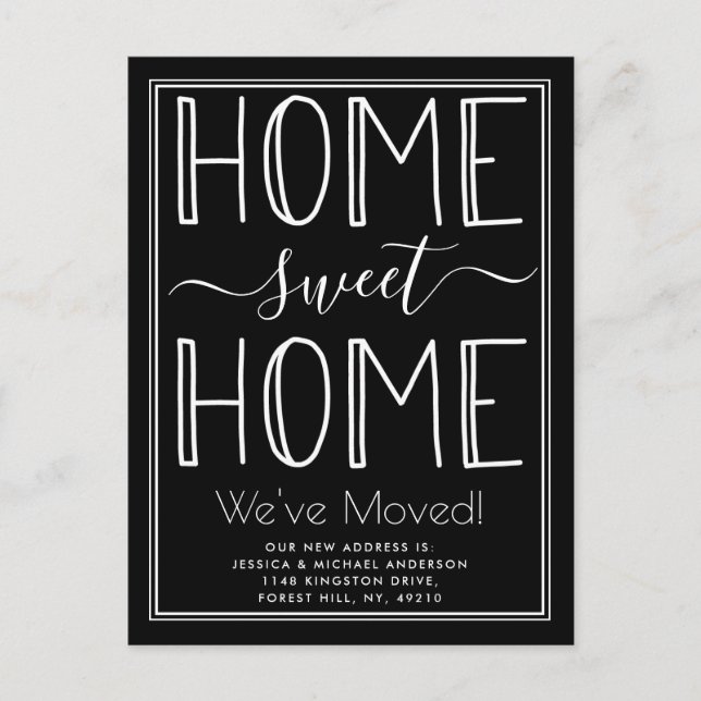 Trendy New Home Sweet Home Typography Moving Announcement Postcard (Front)